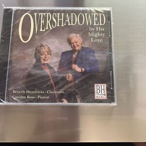 Overshadowed By His Mighty Love CD